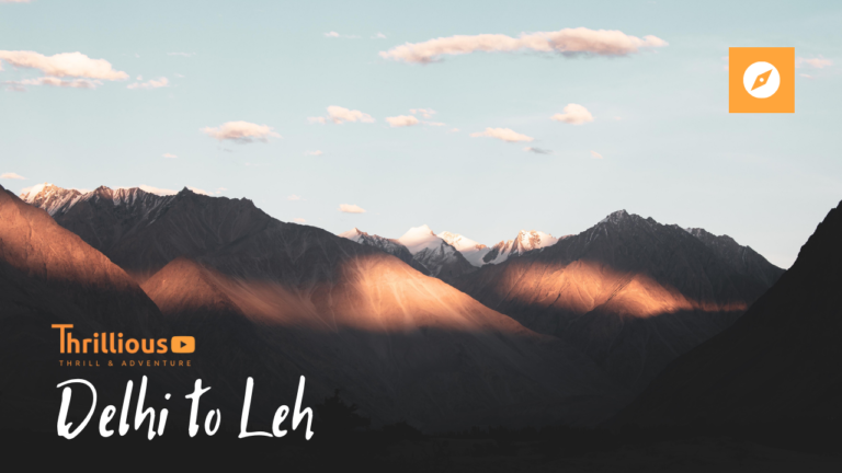 How to Travel from Delhi to Leh